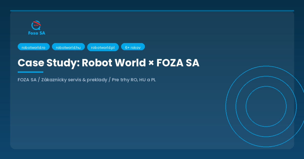 Expanzia e-shopu do Rumunska - Robot World case study FOZA SA